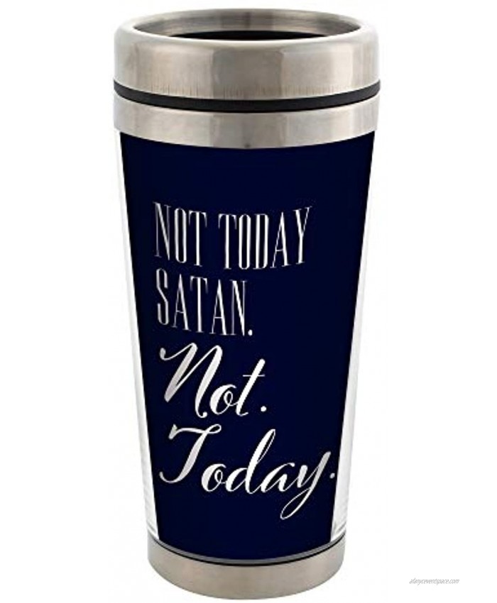 Not Today Satan Not Today Stainless Steel 16 oz Travel Mug with Lid